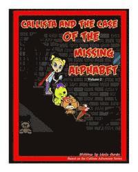 Linda Garcia - Callista and the Case of the Missing Alphabet, Häftad. Tillgänglighet: Lägg i varukorg