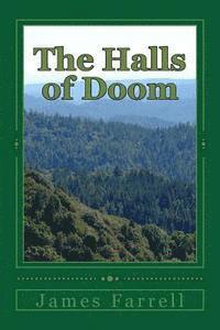 James Farrell - The Halls of Doom, Häftad. Tillgänglighet: Lägg i varukorg