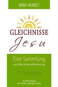 Vera Herbst - Gleichnisse Jesu: Zur Beleuchtung des geistigen Lebens, Häftad. Tillgänglighet: Lägg i varukorg