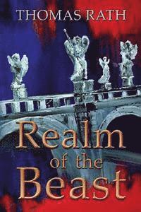 Thomas Rath - Realm of the Beast, Häftad. Tillgänglighet: Lägg i varukorg
