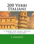 200 Verbi Italiani: I verbi più usati della lingua italiana
