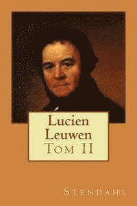Stendahl, B- Ballin - Lucien Leuwen: Tom II, Häftad