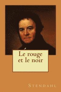 Stendahl, B- Ballin - Le rouge et le noir, Häftad