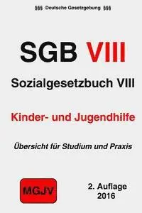 Redaktion M. G. J. V., Groelsv Verlag - Sozialgesetzbuch (SGB VIII): Kinder- und Jugendhilfe, Häftad. Tillgänglighet: Lägg i varukorg