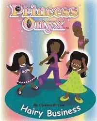 Clarissa Burton - Princess Onyx: Hairy Business, Häftad. Tillgänglighet: Lägg i varukorg