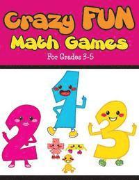 Bowe Packer - Crazy Fun Math Games: For Grades 3-5, Häftad. Tillgänglighet: Lägg i varukorg