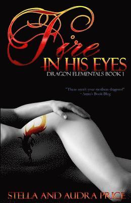 Audra Price, Stella Price - Fire in His Eyes, Häftad