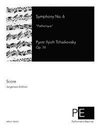 Pyotr Ilyich Tchaikovsky - Symphony No. 6: Pathetique, Häftad. Tillgänglighet: Lägg i varukorg