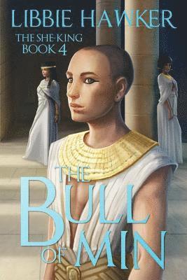 Libbie Hawker - The Bull of Min: The She-King: Book 4, Häftad. Tillgänglighet: Lägg i varukorg