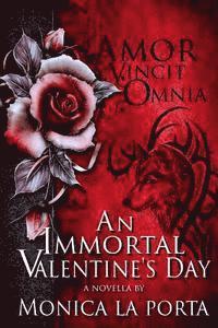 Monica La Porta - An Immortal Valentine's Day, Häftad. Tillgänglighet: Lägg i varukorg
