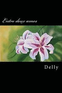 Delly - Entre deux ames, Häftad. Tillgänglighet: Lägg i varukorg