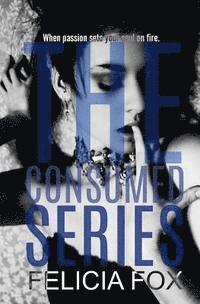 Felicia Fox - The Consumed Series, Häftad