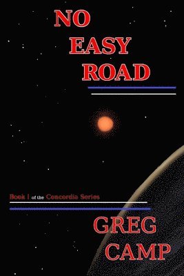 Greg Camp - No Easy Road, Häftad