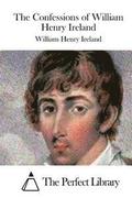 The Confessions of William Henry Ireland