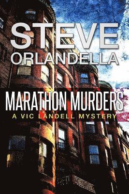 Steve Orlandella, Jay W. Macintosh - Marathon Murders: A Vic Landell Mystery, Häftad. Tillgänglighet: Lägg i varukorg