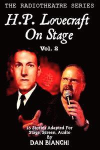 Dan Bianchi - H.P. Lovecraft On Stage Vol.2: 25 Stories Adapted For Stage, Screen, Audio, Häftad. Tillgänglighet: Lägg i varukorg