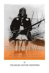 Sean McLachlan, Charles River - The Apache Wars: The History and Legacy of the U.S. Army's Campaigns against the Apaches, Häftad. Tillgänglighet: Lägg i varukorg