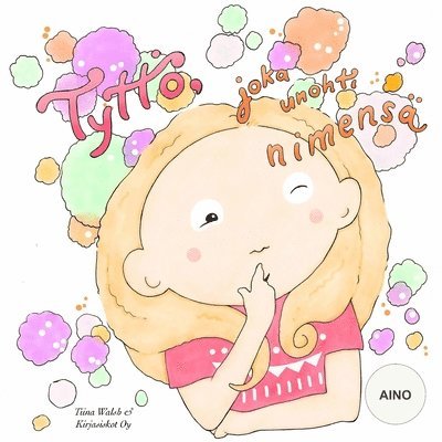 Tiina Walsh - Tyttö, joka unohti nimensä AINO, Häftad. Tillgänglighet: Lägg i varukorg