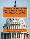 Conflicts Between State and Federal Marijuana Laws