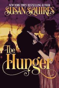 Susan Squires - The Hunger, Häftad. Tillgänglighet: Lägg i varukorg