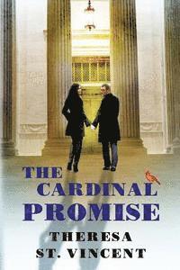 Theresa Zomick - The Cardinal Promise: A novel of romance and suspense, Häftad. Tillgänglighet: Lägg i varukorg