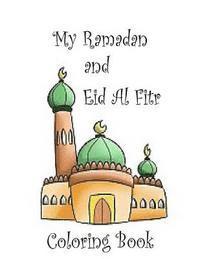 Janette Grant - My Ramadan and Eid Al Fitr Coloring Book, Häftad. Tillgänglighet: Lägg i varukorg