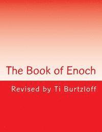 Enoch, Ti Burtzloff - The Book of Enoch, Häftad