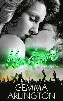 Gemma Arlington, Gloria Dowling - Hardcore, Häftad. Tillgänglighet: Lägg i varukorg