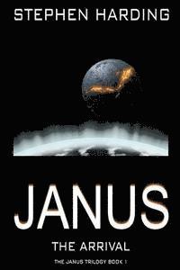 Stephen Harding - Janus the Arrival, Häftad. Tillgänglighet: Lägg i varukorg