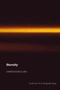 Christopher Lord - Eternity, Häftad