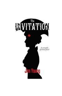 Jim Young - The Invitation: A veritable spiritual feast!, Häftad. Tillgänglighet: Lägg i varukorg