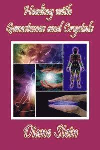 Diane Stein - Healing with Gemstones and Crystals, Häftad. Tillgänglighet: Lägg i varukorg