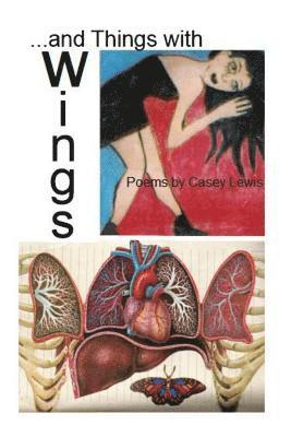 ...and Things with Wings: Poems