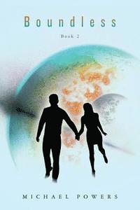 Michael Powers - Boundless: Book 2, Häftad. Tillgänglighet: Lägg i varukorg