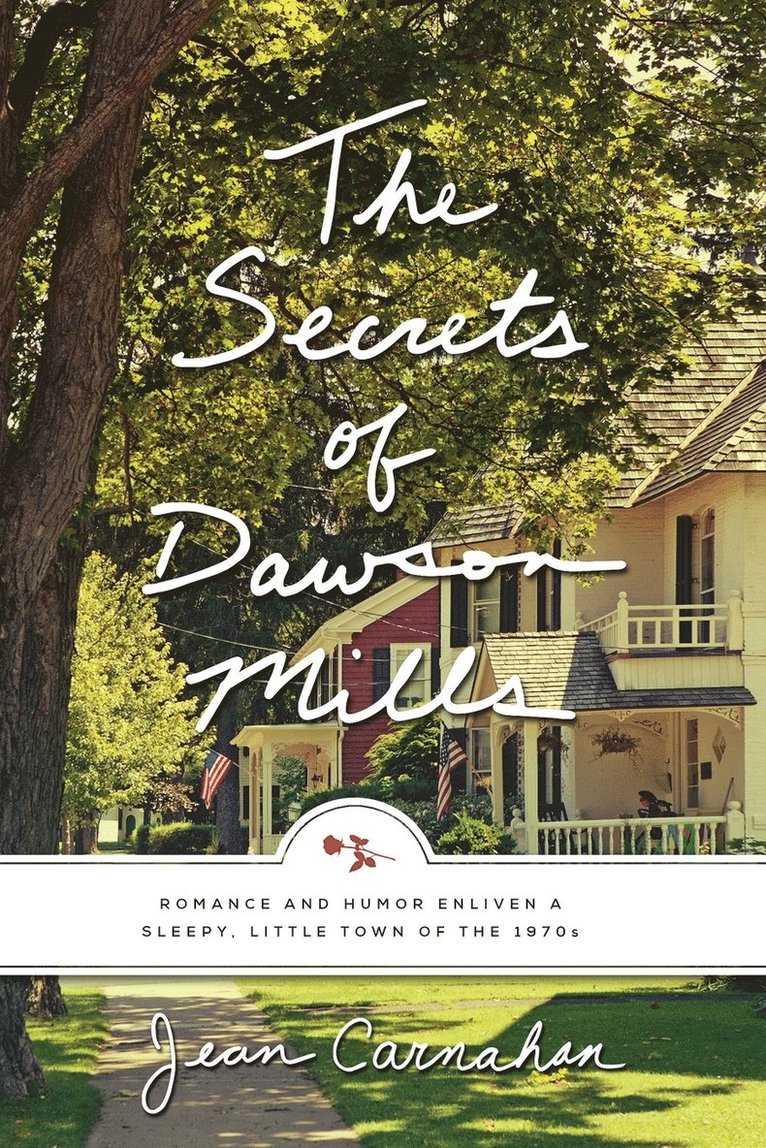 Jean Carnahan - Secrets of Dawson Mills, Häftad. Tillgänglighet: Lägg i varukorg