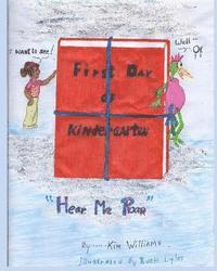 Kim Williams - Hear Me Roar, Häftad