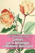 Lettres sur la botanique: à Madame Delessert