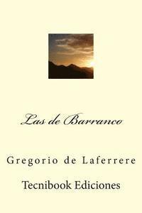 Gregorio De Laferrere - Las de Barranco, Häftad. Tillgänglighet: Lägg i varukorg