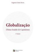 Globalizacao, Ultimo Estadio do Capitalismo