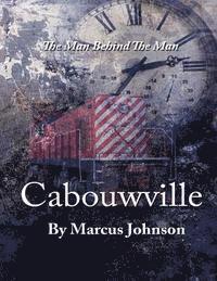 Marcus Johnson - Cabouwville, Häftad. Tillgänglighet: Lägg i varukorg