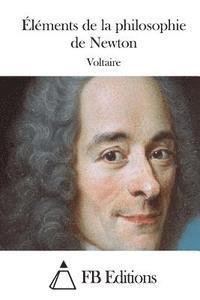 Voltaire, Fb Editions - Éléments de la philosophie de Newton, Häftad. Tillgänglighet: Lägg i varukorg
