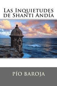 Las Inquietudes de Shanti Anda