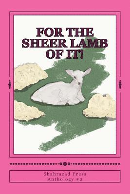 Christopher Paul - For the Sheer Lamb of It!, Häftad
