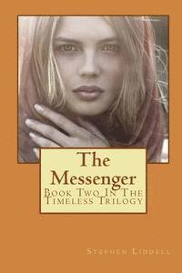 Stephen Liddell - The Messenger, Häftad. Tillgänglighet: Lägg i varukorg