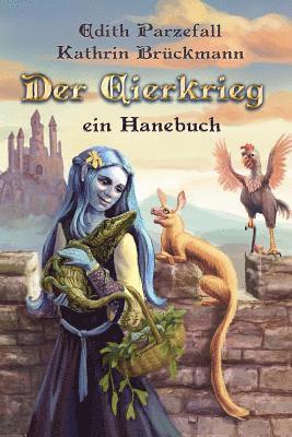 Der Eierkrieg: Ein Hanebuch