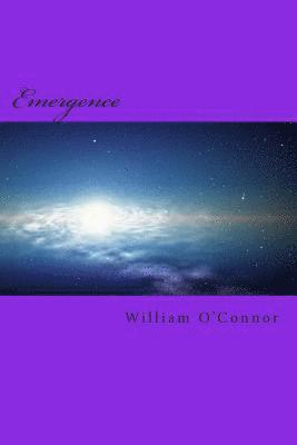 William O'Connor - Emergence, Häftad. Tillgänglighet: Lägg i varukorg