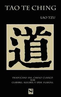 Erik Flakoll, Claribel Alegria - Tao Te Ching: El Camino y la Virtud, Häftad. Tillgänglighet: Lägg i varukorg