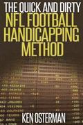 The Quick and Dirty NFL Football Handicapping Method