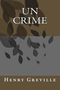 Henry Greville - Un crime, Häftad