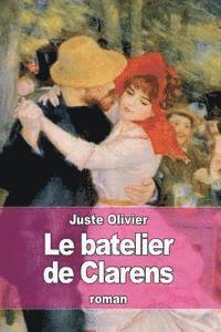 Juste Olivier - Le batelier de Clarens, Häftad. Tillgänglighet: Lägg i varukorg
